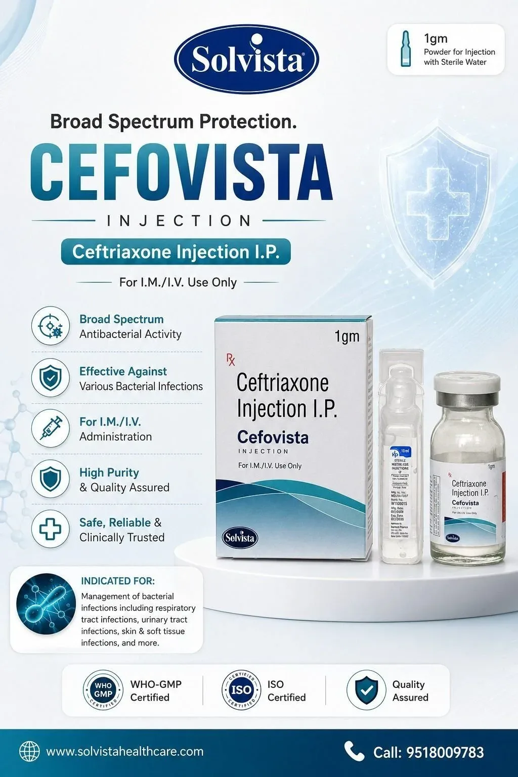Cefovista Injection - Composition: Ceftriaxone Injection I.P.