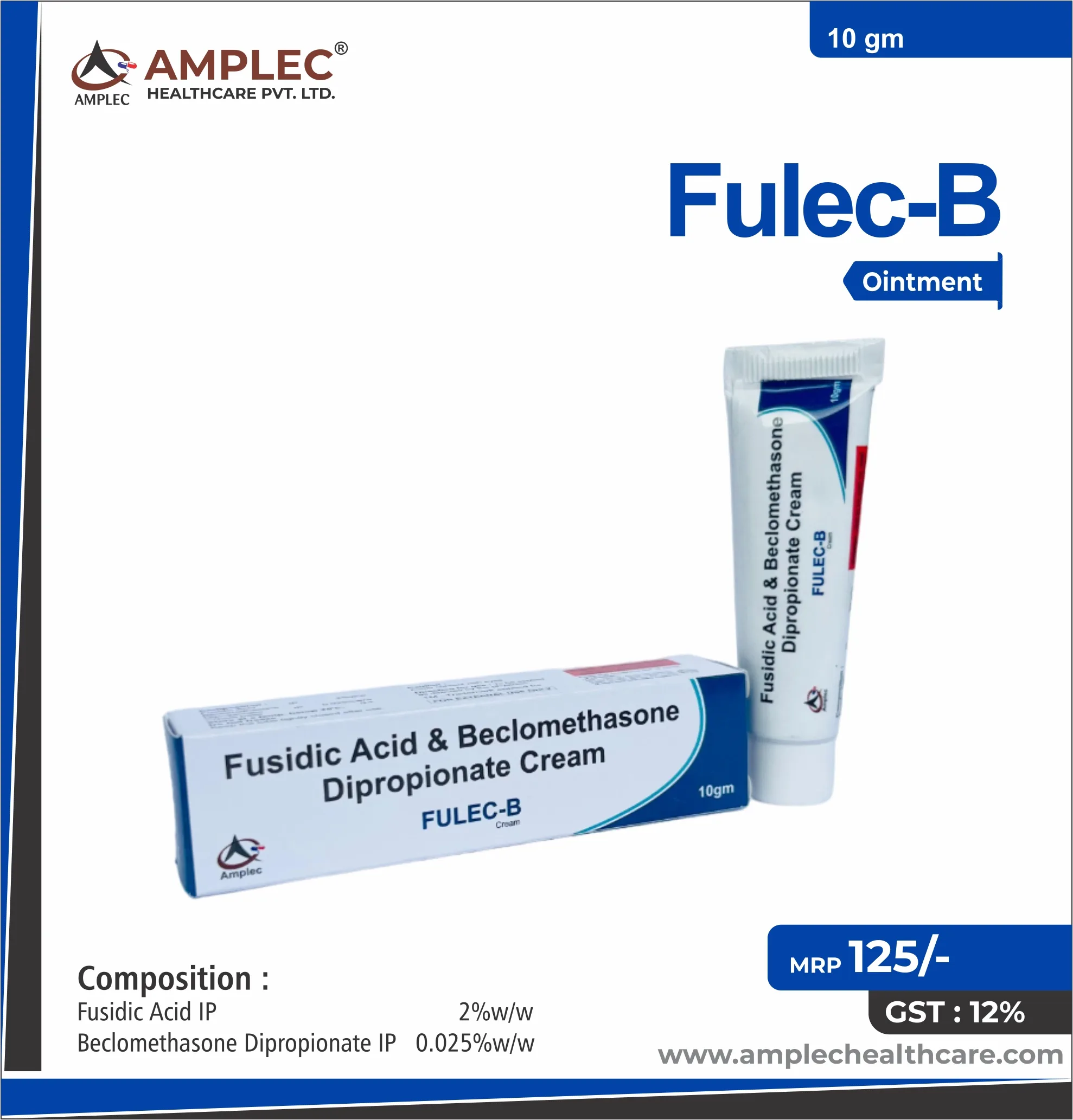 FULEC-B - Fusidic Acid IP 2%w/w + Beclomethasone Dipropionate IP 0.025%w/w Ointment