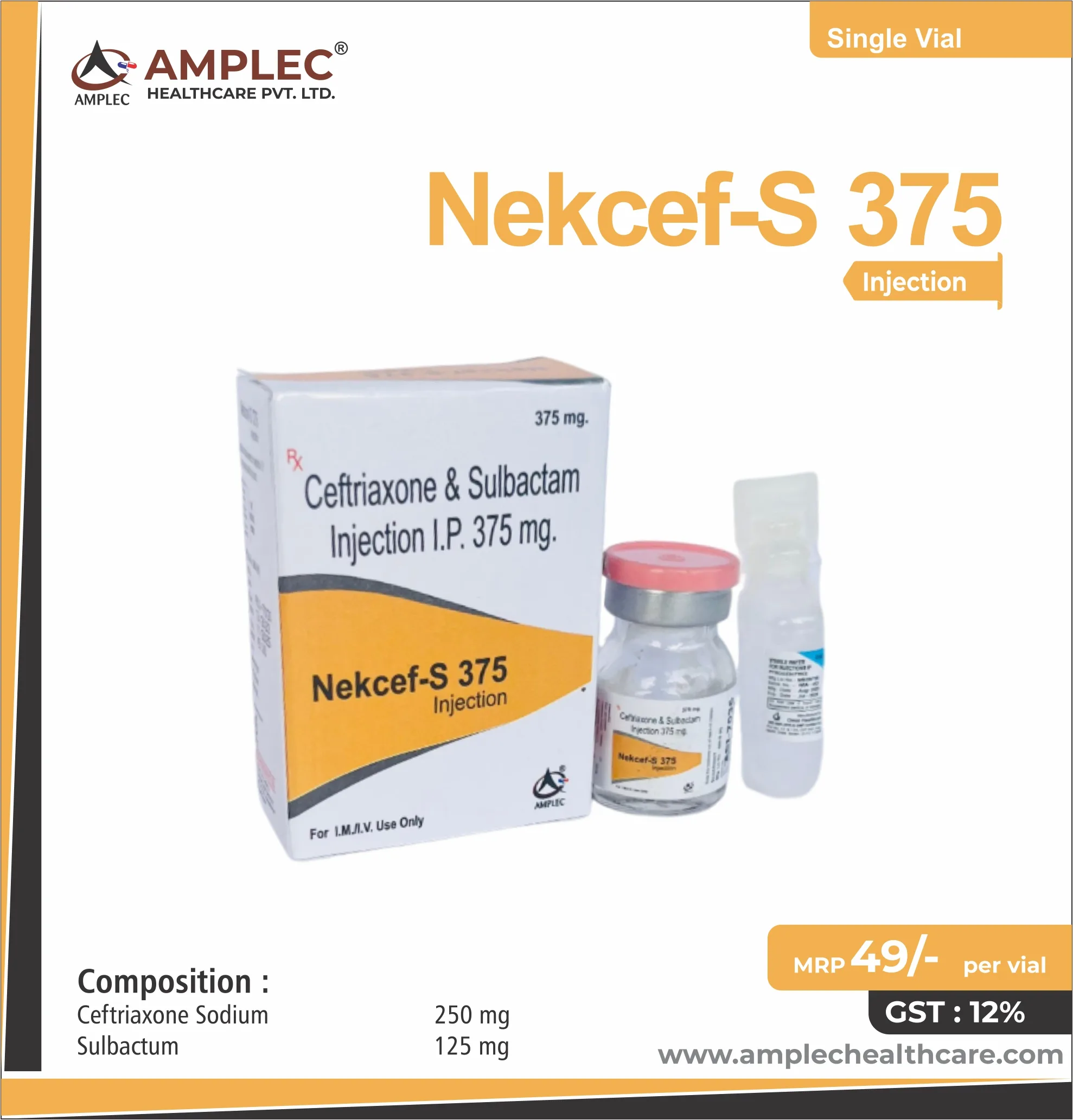 NEKCEF S 375 - Ceftriaxone Sodium 250 mg + Sulbactum 125 mg Injection